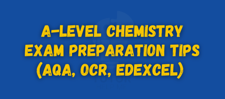 A-Level Chemistry exam preparation tips for AQA, OCR, and Edexcel, designed to enhance study effectiveness and exam readiness.